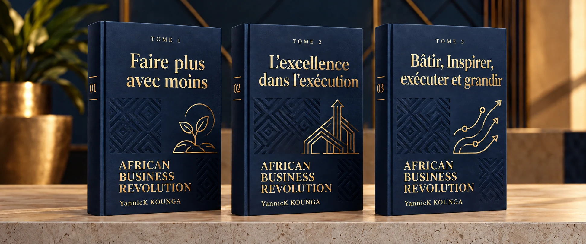 Trois concepts de livres African Business Revolution bleu nuit et or : Faire plus avec moins, L’excellence dans l’exécution, et Bâtir, inspirer, exécuter et grandir.